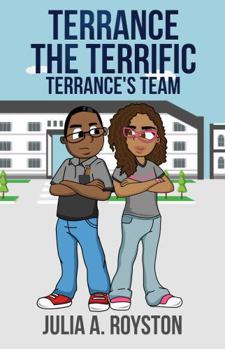 Terrance the Terrific Terrance's Team