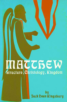 Paperback Matthew: Structure, Christology, Kingdom Book