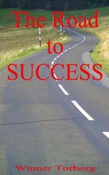 Paperback The Road to SUCCESS Book