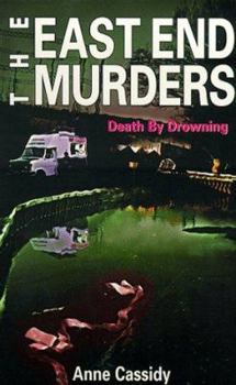 Death by Drowning - Book #6 of the East End Murders