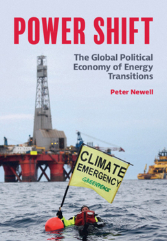 Paperback Power Shift: The Global Political Economy of Energy Transitions Book