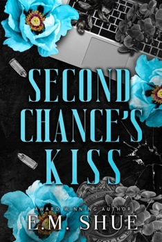 Paperback Second Chance's Kiss: Securities International Book 5 Book