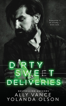 Dirty Sweet Deliveries - Book #2 of the Midnight Bites