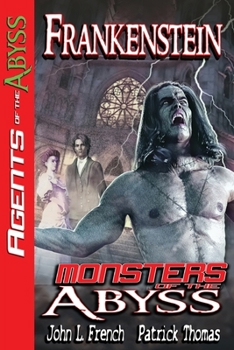 Paperback Frankenstein: Monsters of The Abyss Book