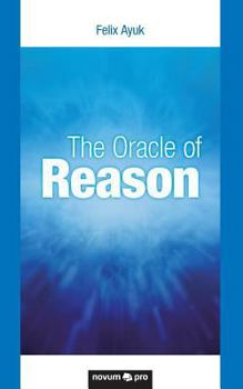 Paperback The Oracle of Reason Book
