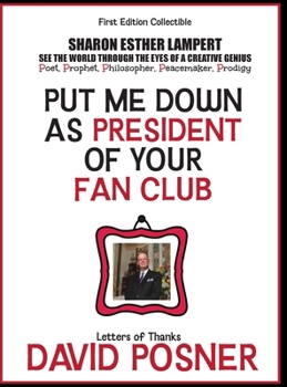Hardcover Put Me Down as President of Your Fan Club: The Letters of Rabbi David Posner - 5 STAR REVIEWS! Book