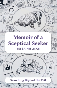 Paperback Memoir of a Sceptical Seeker: Searching Beyond the Veil Book