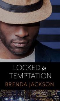 Locked in Temptation - Book #3 of the Protectors