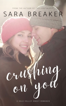 Paperback Crushing on You Book