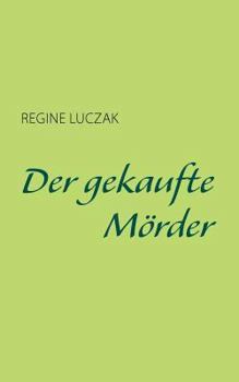 Paperback Der gekaufte Mörder [German] Book