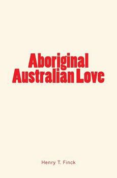 Paperback Aboriginal Australian Love Book