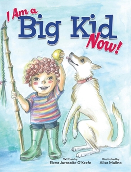 Hardcover I Am a Big Kid Now! Book