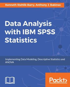 Paperback Data Analysis with IBM SPSS Statistics Book