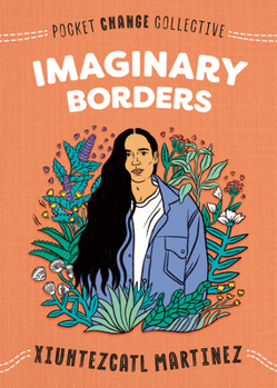 Imaginary Borders - Book  of the Pocket Change Collective