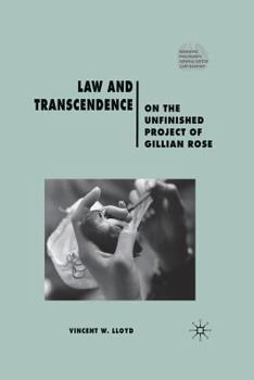 Paperback Law and Transcendence: On the Unfinished Project of Gillian Rose Book