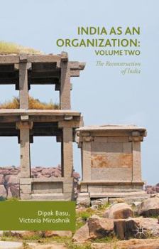 Hardcover India as an Organization: Volume Two: The Reconstruction of India Book