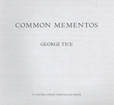 Paperback Common Mementos (Lodima Press Portfolio Books, Vol. 3) Book