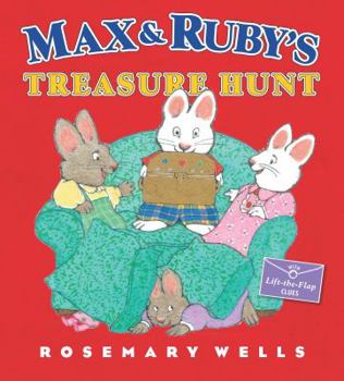 Max and Ruby's Treasure Hunt - Book  of the Max and Ruby