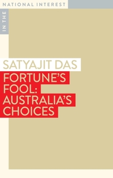 Paperback Fortune's Fool: Australia's Choices Book