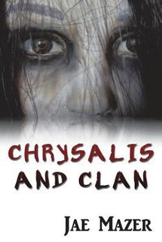 Paperback Chrysalis and Clan Book