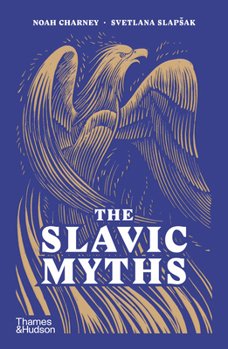 The Slavic Myths (paperback) /anglais