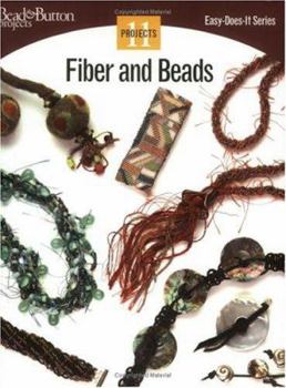 Paperback Fiber and Beads: 11 Projects Book