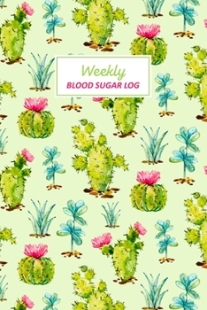 Weekly Blood Sugar Log: Diabetic Glucose Log | Daily Record for 1 Year Glucose Tracker | Blood Sugar Journal | Diabetes Notebook | | Medical Journal (Blood Glucose Log Book)