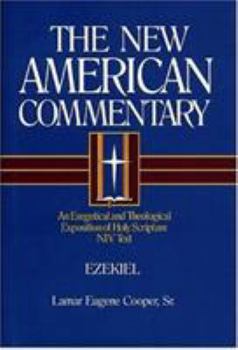 Ezekiel (New American Commentary) - Book #17 of the New American Bible Commentary, Old Testament Set