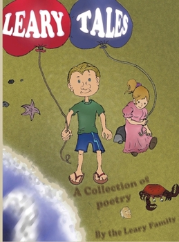 Leary Tales: A Collection of Poetry