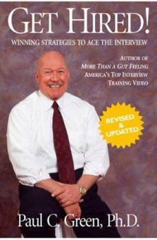 Hardcover Get Hired!: Winning Strategies to Ace the Interview Book