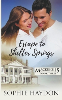 Paperback Escape to Shelter Springs Book