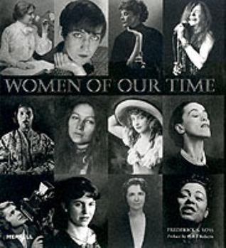 Hardcover Women of Our Time: An Album of Twentieth-Century Photographs Book