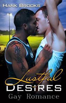 Paperback Lustful Desires: Gay Romance Book