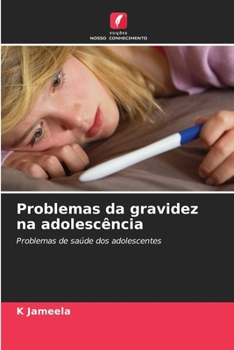 Paperback Problemas da gravidez na adolescência [Portuguese] Book