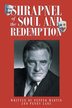 Paperback Shrapnel of the Soul and Redemption Book