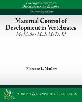 Paperback Maternal Control of Development in Vertebrates Book