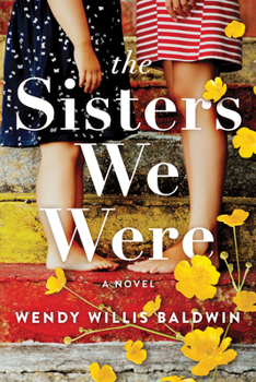 Paperback The Sisters We Were Book