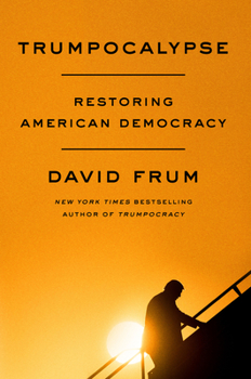 Hardcover Trumpocalypse: Restoring American Democracy Book