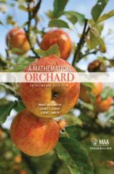 Paperback A Mathematical Orchard: Problems and Solutions Book