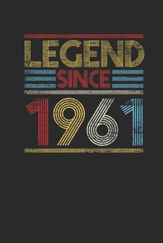 Paperback Legend Since 1961: Dotted Bullet Notebook (6" x 9" - 120 pages) Birthday Themed Notebook for Daily Journal, Diary, and Gift Book