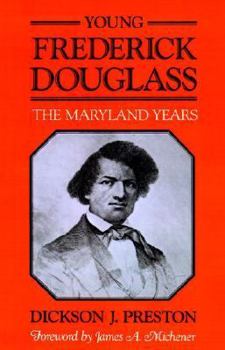 Paperback Young Frederick Douglass: The Maryland Years Book