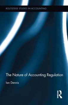 Paperback The Nature of Accounting Regulation Book