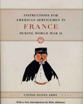 Hardcover Instructions for American Servicemen in France During World War II Book