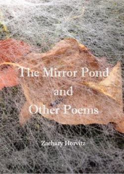 Paperback The Mirror Pond and Other Poems Book