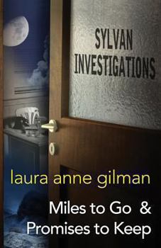 Sylvan Investigations: Miles to Go & Promises to Keep - Book  of the Sylvan Investigations