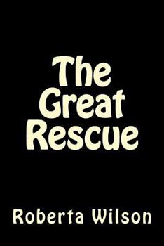 The Great Rescue