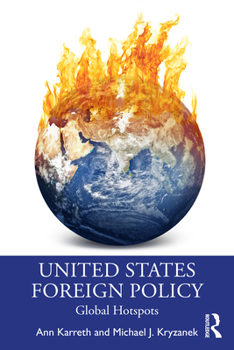 United States Foreign Policy: Global Hotspots