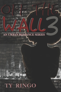 Paperback Off the Wall 3: An Urban Romance Series Book