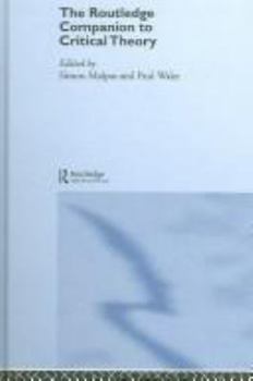 Paperback The Routledge Companion to Critical Theory Book