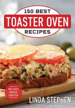 Paperback 150 Best Toaster Oven Recipes Book